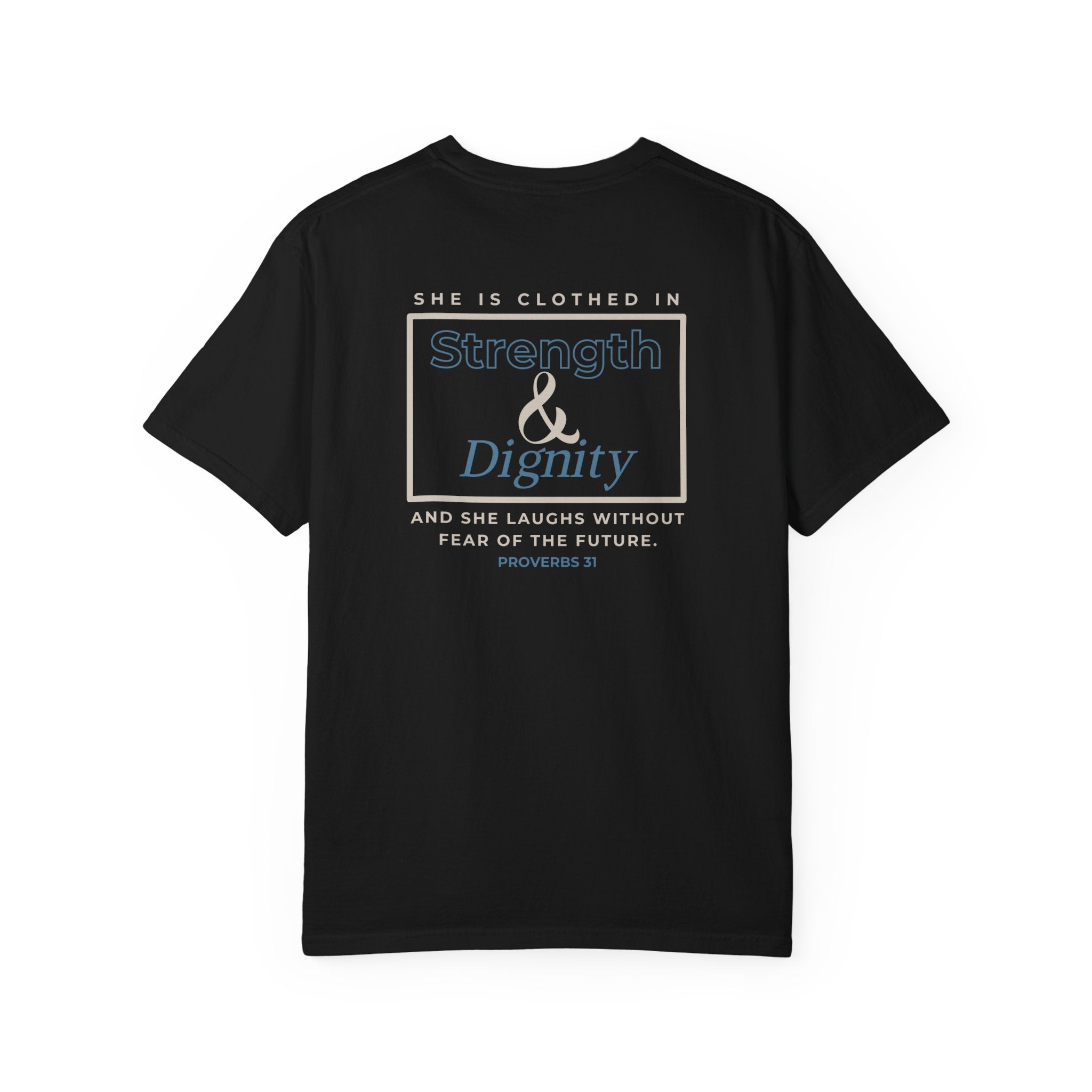 Strength & Dignity Relaxed Tee