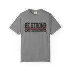 Strong + Courageous Relaxed Tee
