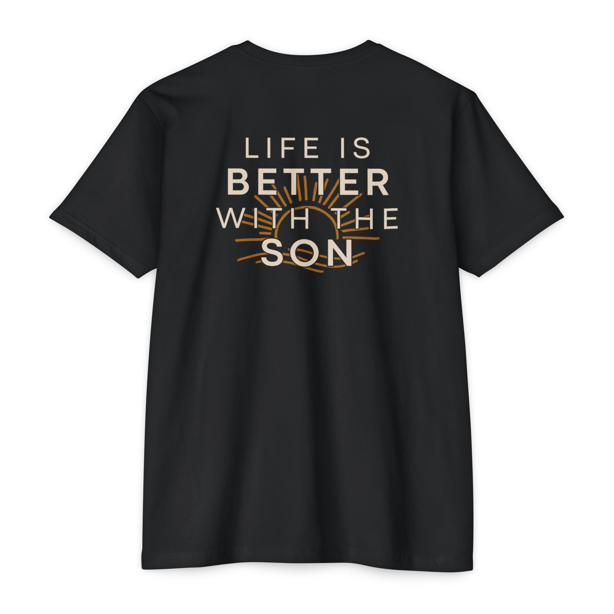 Better With The Son Classic Cotton Blend Tee