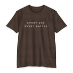 Every Day, Every Battle Classic Cotton Blend Tee