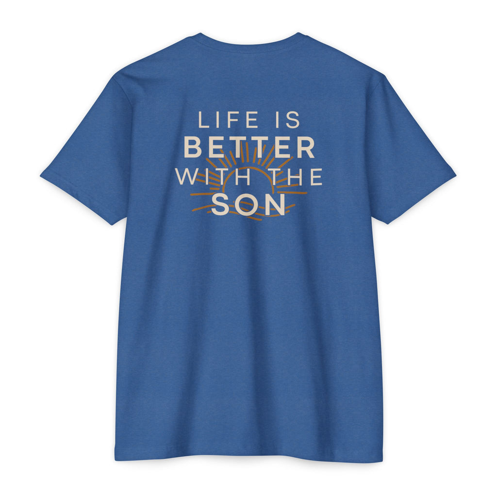 Better With The Son Classic Cotton Blend Tee