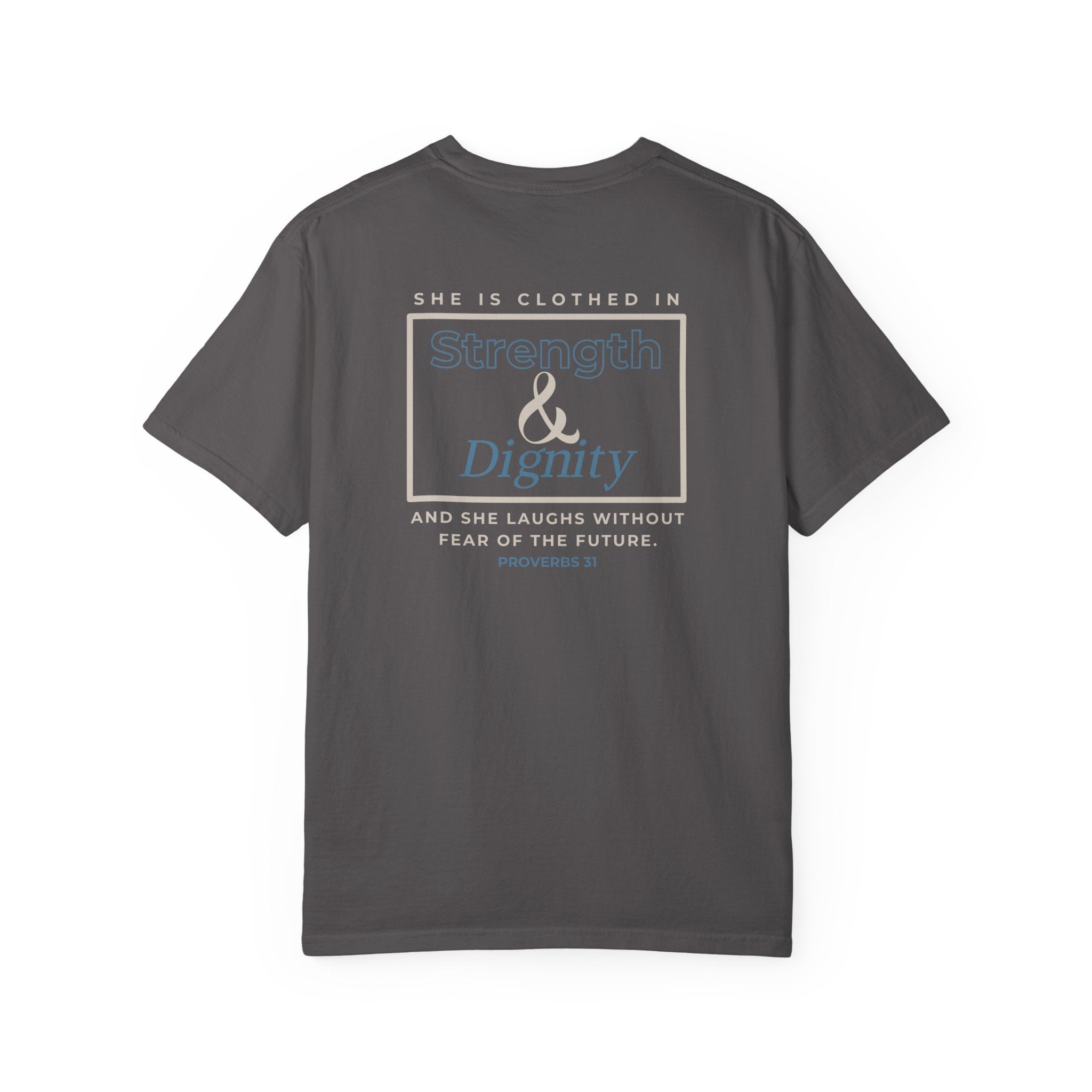 Strength & Dignity Relaxed Tee
