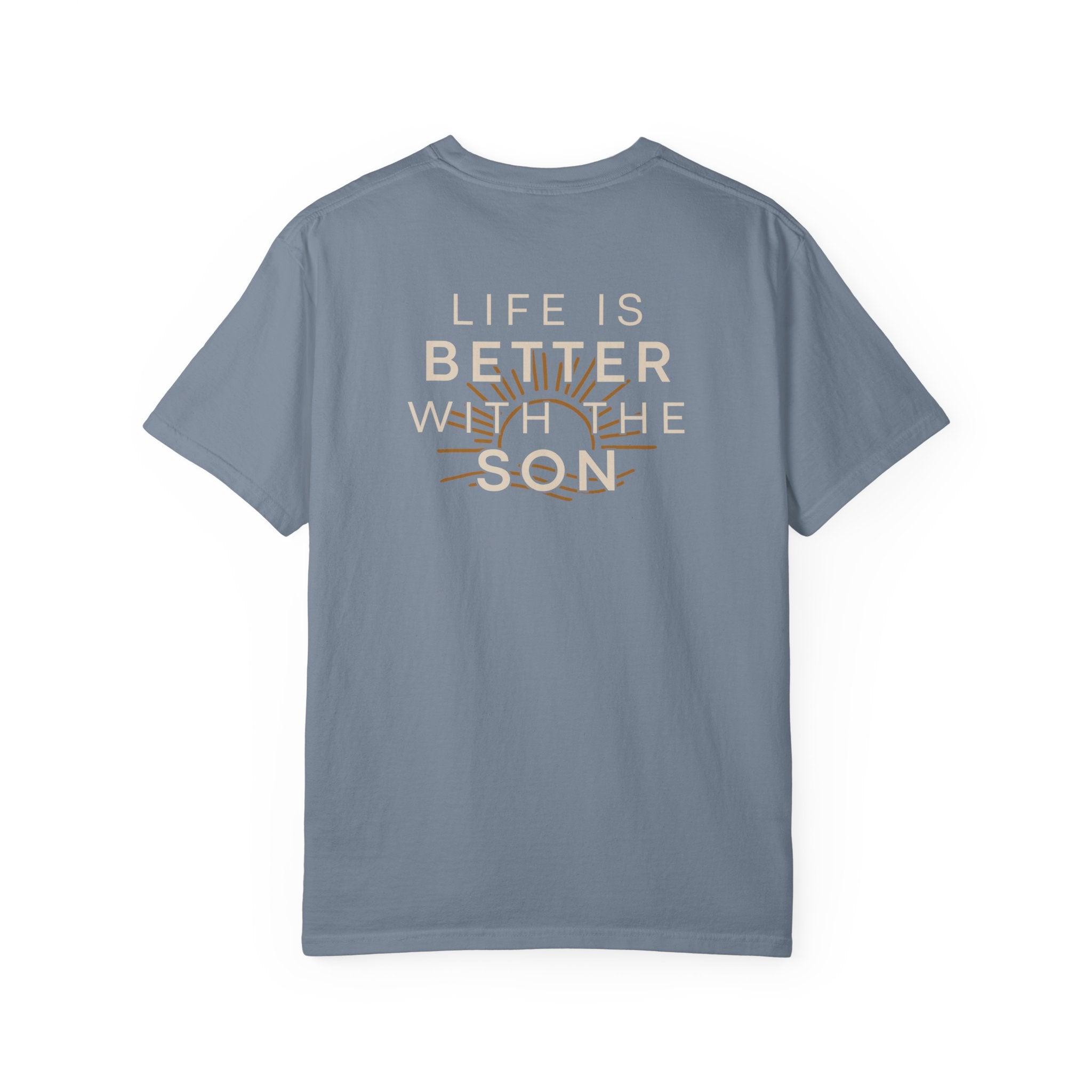 Better With The Son Relaxed Tee