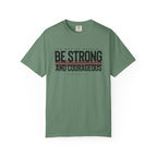 Strong + Courageous Relaxed Tee