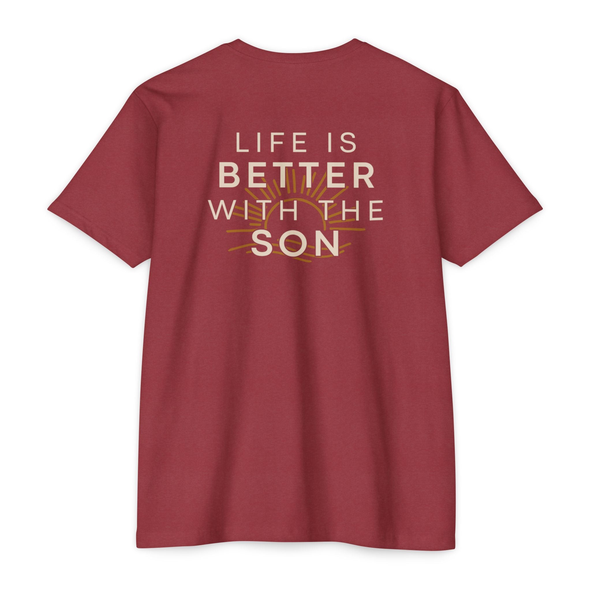 Better With The Son Classic Cotton Blend Tee