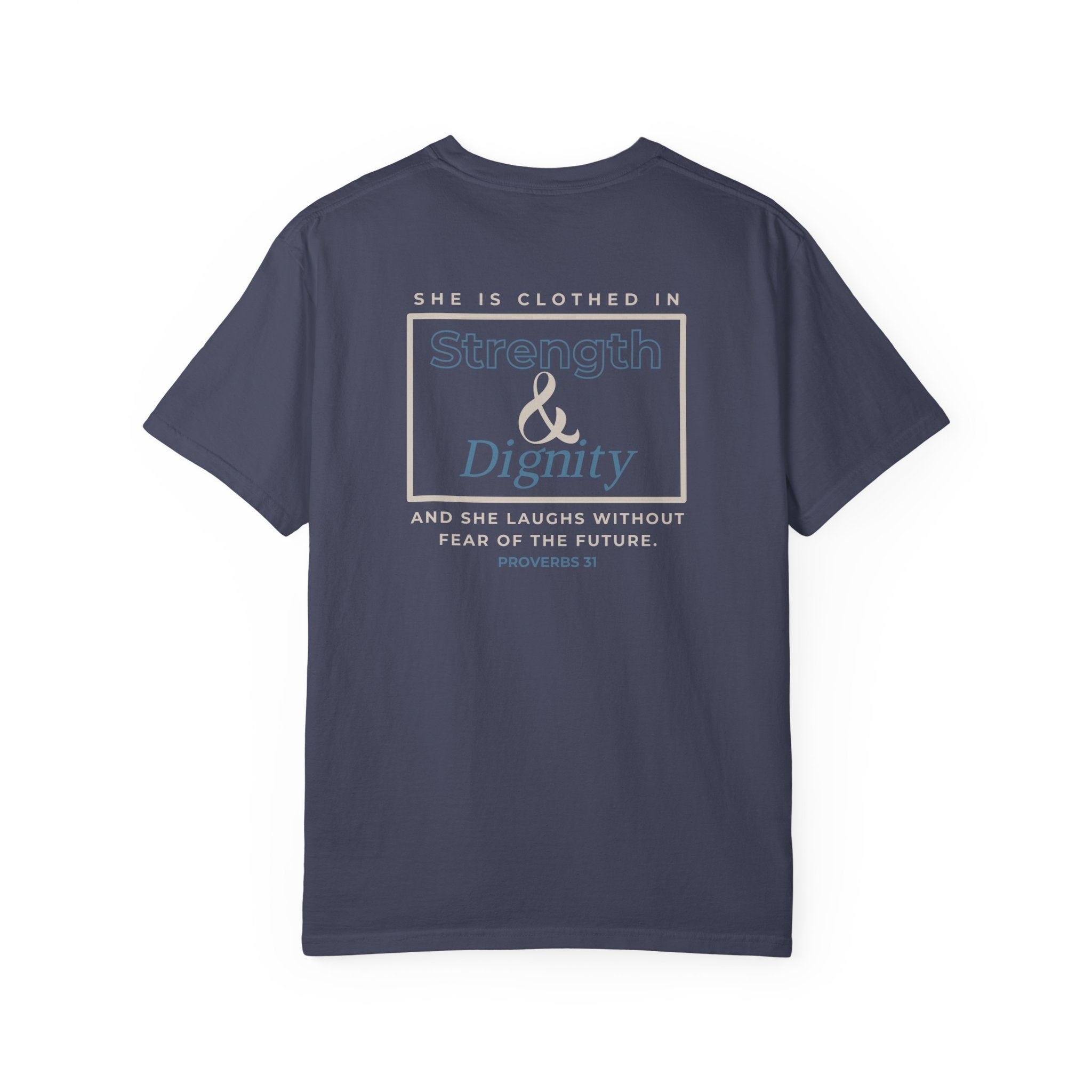 Strength & Dignity Relaxed Tee