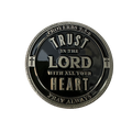 Trust In the Lord - Proverbs 3:5-6