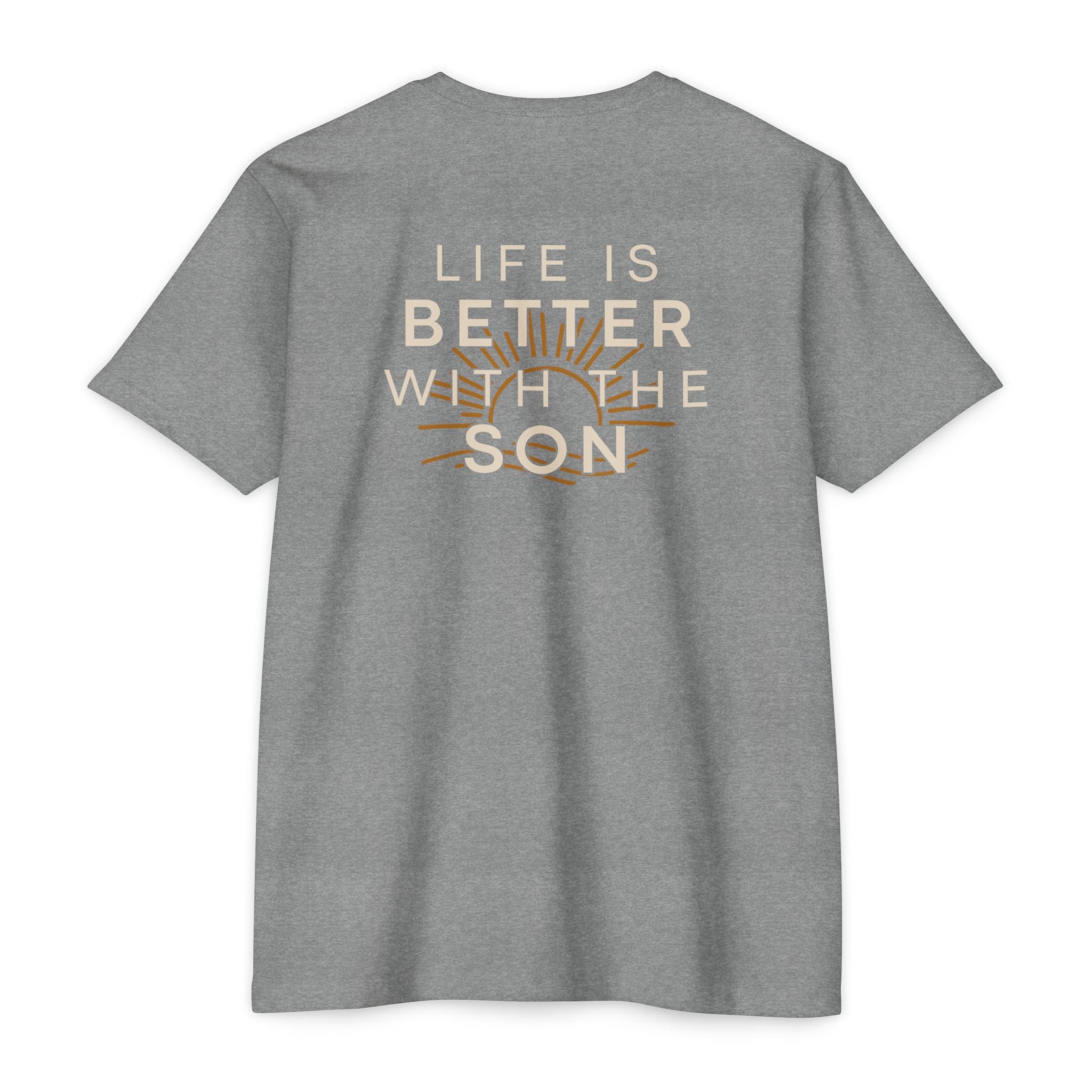 Better With The Son Classic Cotton Blend Tee